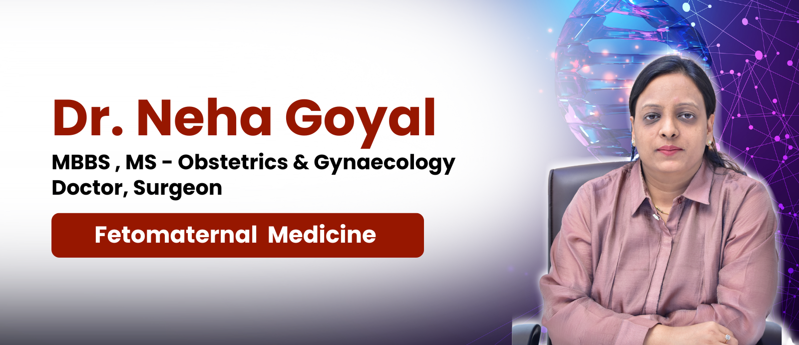 Fetomaternal Medicine Specialist in Ahmedabad – Dr. Neha Goyal